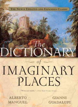 Dictionary of Imaginary Placesdictionary 