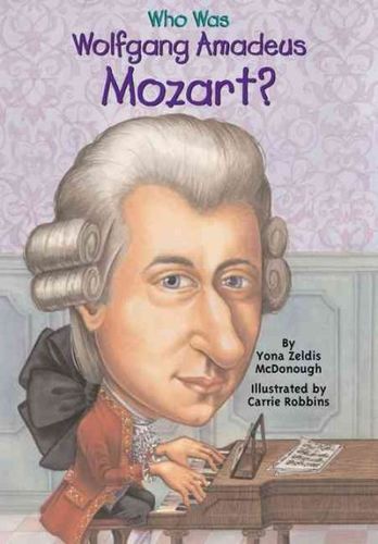 Who Was Wolfgang Amadeus Mozartwolfgang 
