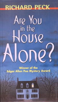 Are You in the House Alone?house 