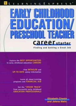 Early Childhood Education/Preschool Teacher Career Starterearly 