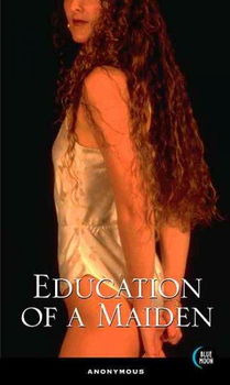 The Education of a Maideneducation 