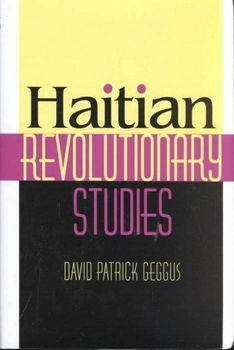 Haitian Revolutionary Studieshaitian 
