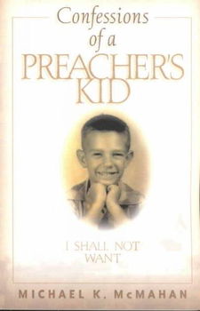 Confessions of a Preacher's Kidconfessions 