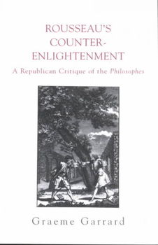 Rousseau's Counter-Enlightenmentrousseau 