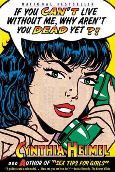 If You Can't Live Without Me, Why Aren't You Dead Yetlive 