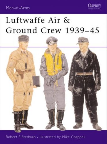 Luftwaffe Air & Ground Crew 1939-45luftwaffe 