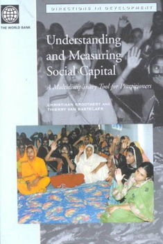 Understanding and Measuring Social Capitalunderstanding 