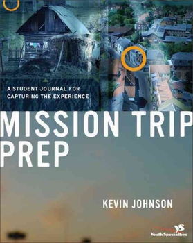 Mission Trip Prepmission 