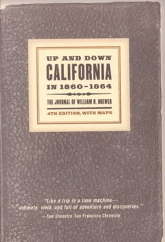 Up and Down California in 1860-1864california 