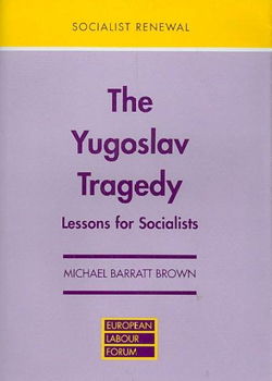 The Yugoslav Tragedyyugoslav 