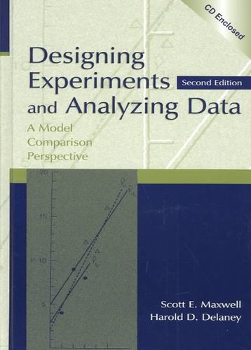 Designing Experiments and Analyzing Datadesigning 