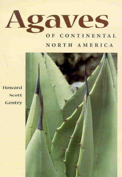 Agaves of Continental North Americaagaves 