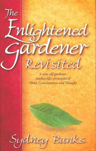 The Enlightened Gardener Revistedenlightened 