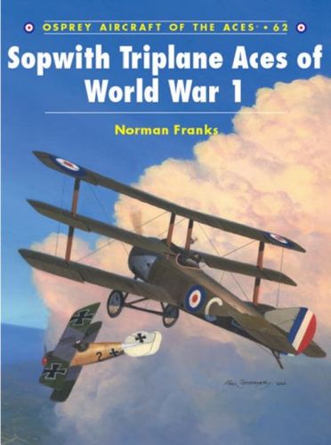 Sopwith Triplanes Aces of World War 1sopwith 