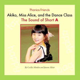 Akiko, Miss Alice, and the Dance Classakiko 