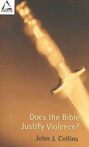 Does the Bible Justify Violence?does 
