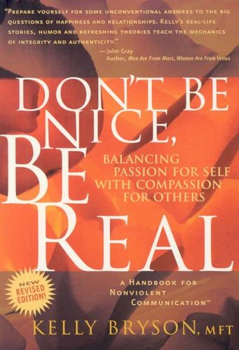 Don't Be Nice, Be Realdon 