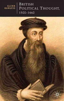 British Political Thought, 1500-1660british 