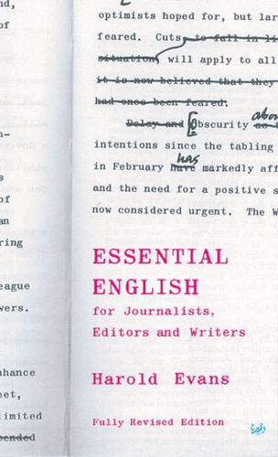 Essential English for Journalists, Editors and Writersessential 