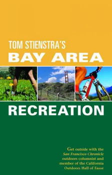 Foghorn Outdoors Tom Stienstra's Bay Area Recreationfoghorn 