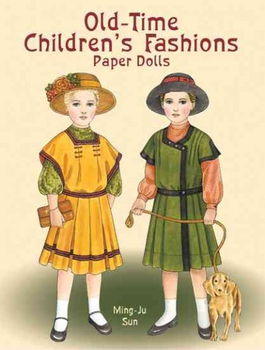 Old-Time Children's Fashions Paper Dollstime 
