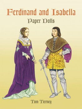 Ferdinand and Isabella Paper Dollsferdinand 