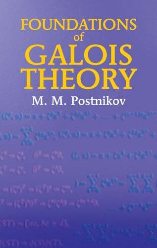 Foundations of Galois Theoryfoundations 