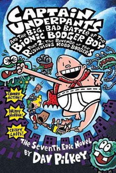 Captain Underpants and the Big, Bad Battle of the Bionic Booger Boycaptain 