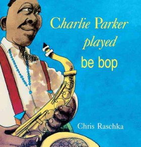 Charlie Parker Played Be Bopcharlie 