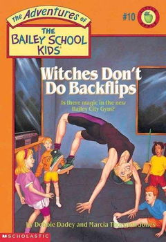 Witches Don't Do Backflipswitches 