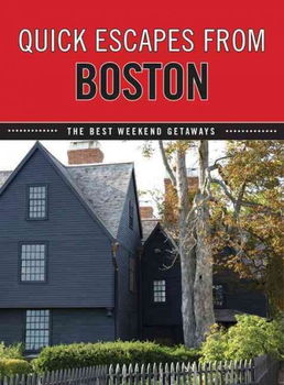 Quick Escapes from Bostonquick 