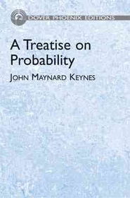 A Treatise on Probabilitytreatise 