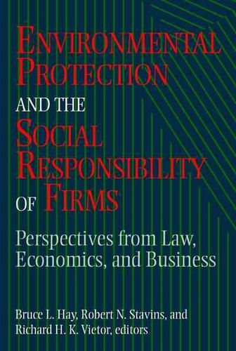 Environmental Protection And The Social Responsibility Of Firmsenvironmental 