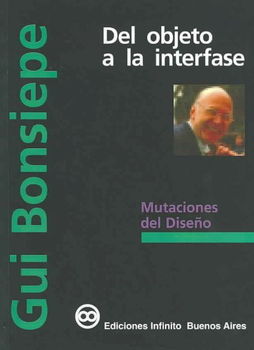 Del Objeto A La Interfase/ From Object to Interfacedel 