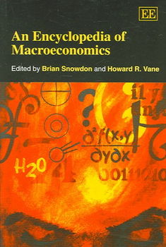 An Encyclopedia Of Macroeconomicsencyclopedia 