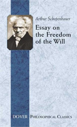 Essay On The Freedom Of The Willessay 