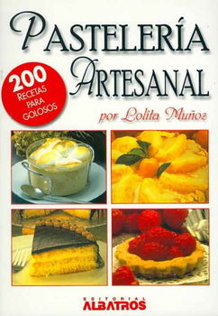 Pasteleria Artesanal/ Homemade Pastrypasteleria 