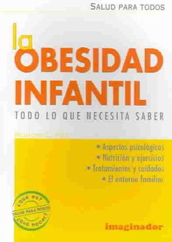 La Obesidad Infantil / Child's Obesityobesidad 