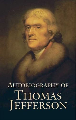 Autobiography Of Thomas Jeffersonautobiography 