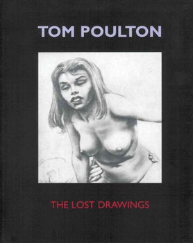 Tom Poulton The Lost Drawingstom 