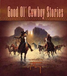 Good Ol' Cowboy Storiescowboy 
