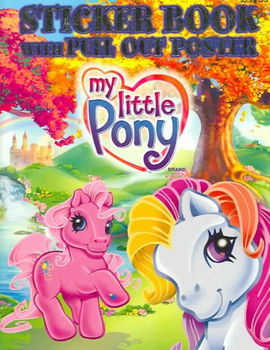 My Little Pony Sticker Book With Pull Out Posterlittle 