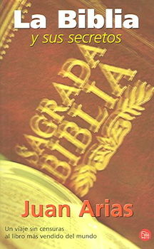 La Biblia Y Sus Secretos/the Bible And Its Secretsbiblia 