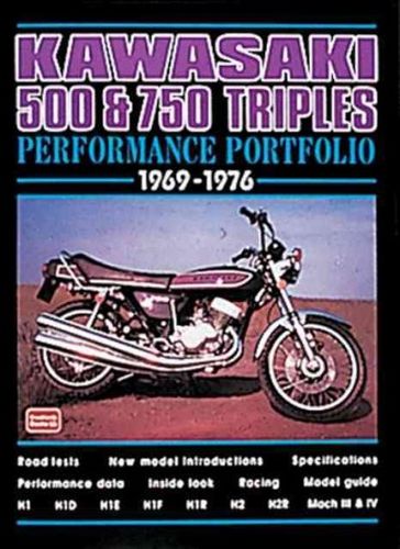 Kawasaki 500 & 750 Triples 1969-1976 Performance Portfoliokawasaki 