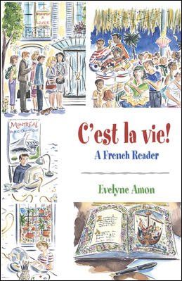 C'est La Vie!, a French Readerest 