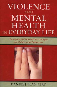 Violence And Mental Health in Everyday Lifeviolence 