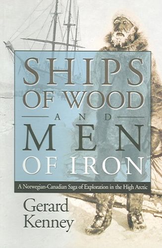 Ships of Wood And Men of Ironships 