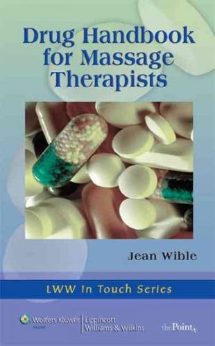Drug HandBook for Massage Therapistsdrug 