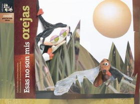 Esas no son mis orejas/ Those Aren't My Earsesas 