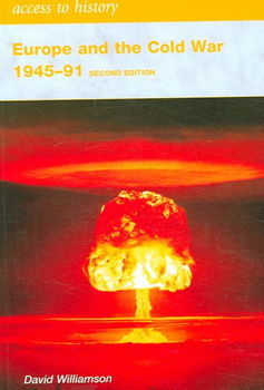 Europe and the Cold War, 1945-91europe 